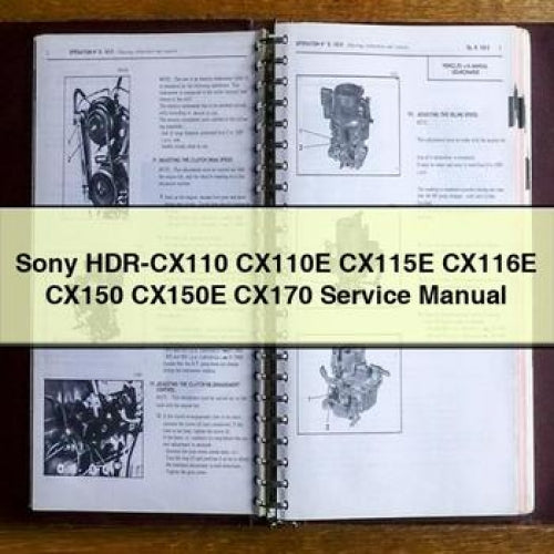 Sony HDR-CX110 CX110E CX115E CX116E CX150 CX150E CX170 Service Manual PDF Download