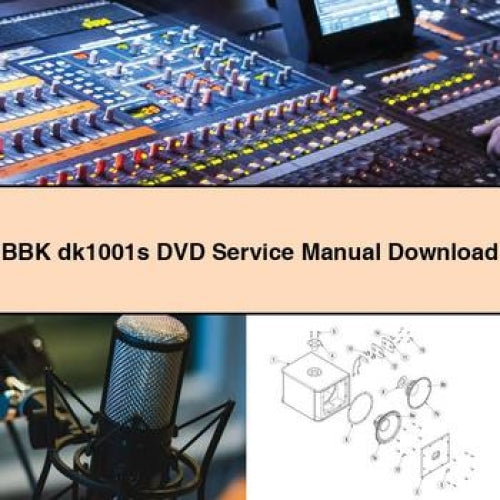 BBK dk1001s DVD Service Manual Download PDF