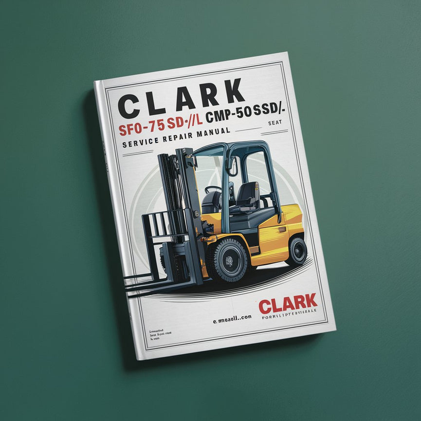 Manual de servicio y reparación de montacargas CLARK SF50-75SD/L CMP50-75sD/L -