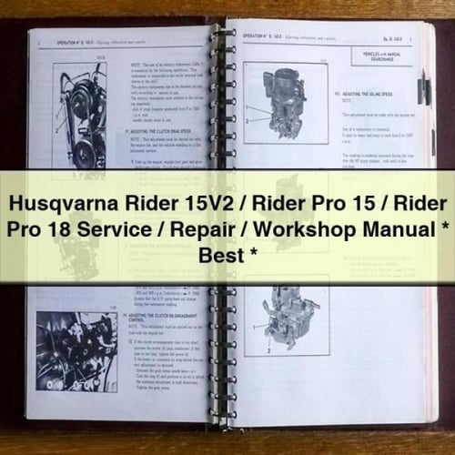 Husqvarna Rider 15V2 / Rider Pro 15 / Rider Pro 18 Service / Repair / Workshop Manual * Best * Download PDF