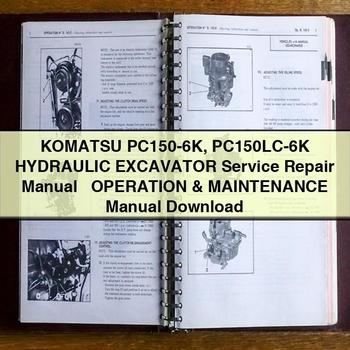 Manual de servicio y reparación de la excavadora hidráulica Komatsu PC150-6K PC150LC-6K + Manual de operación y mantenimiento