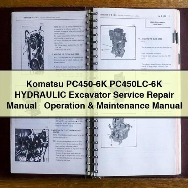 Manuel de réparation et d'utilisation de l'excavatrice hydraulique Komatsu PC450-6K PC450LC-6K + manuel d'utilisation et d'entretien