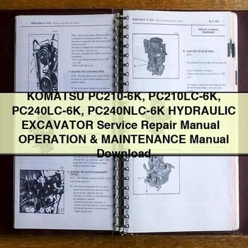 Manuel de réparation et d'utilisation de l'excavatrice hydraulique Komatsu PC210-6K PC210LC-6K PC240LC-6K PC240NLC-6K + manuel d'utilisation et d'entretien