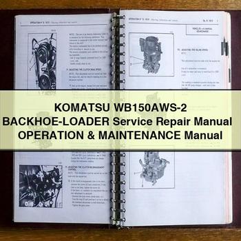 Manual de servicio y reparación de retroexcavadora-cargadora Komatsu WB150AWS-2 + Manual de operación y mantenimiento