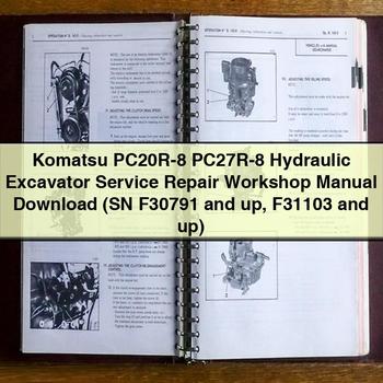 Manual de taller y reparación de excavadoras hidráulicas Komatsu PC20R-8 PC27R-8 (número de serie F30791 y posteriores F31103 y posteriores)