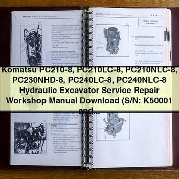 Manuel d'atelier de réparation et d'entretien des excavatrices hydrauliques Komatsu PC210-8 PC210LC-8 PC210NLC-8 PC230NHD-8 PC240LC-8 PC240NLC-8 (N° de série : K50001 et plus)