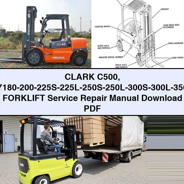 Manual de servicio y reparación de montacargas CLARK C500 Y180-200-225S-225L-250S-250L-300S-300L-350