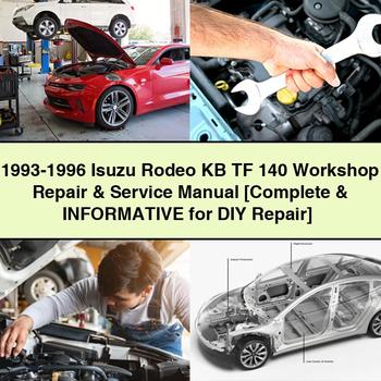 Manual de servicio y reparación del taller Isuzu Rodeo KB TF 140 1993-1996 [Completo e informativo para reparaciones por cuenta propia]