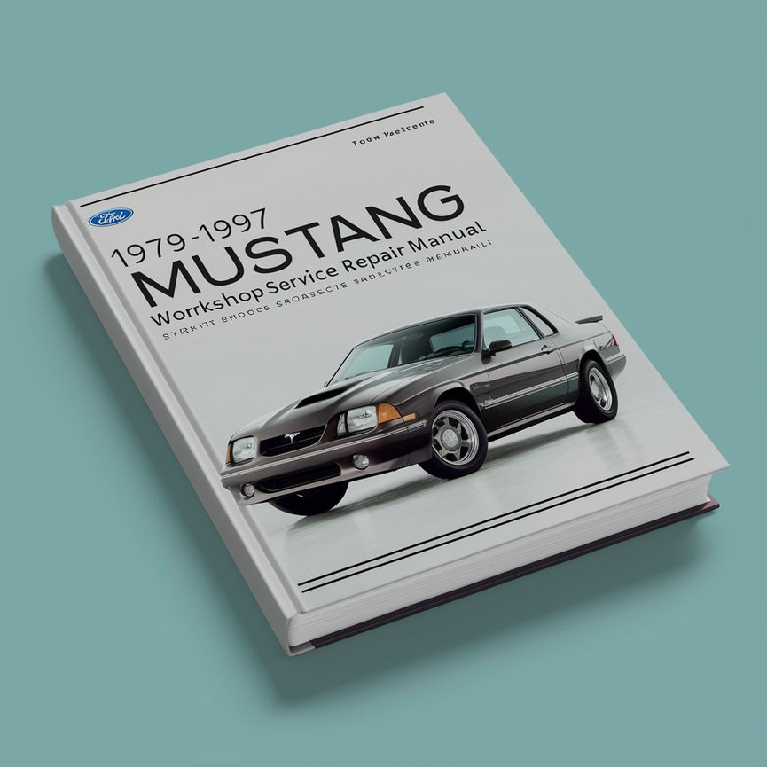 Manuel de réparation et d'entretien de l'atelier Ford Mustang 1979-1997