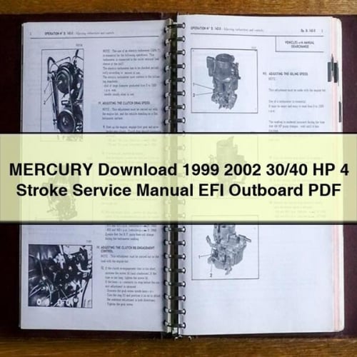 MERCURY Download 1999 2002 30/40 HP 4 Stroke Service Manual EFI Outboard PDF