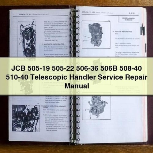 Manual de reparación y mantenimiento de manipuladores telescópicos JCB 505-19 505-22 506-36 506B 508-40 510-40