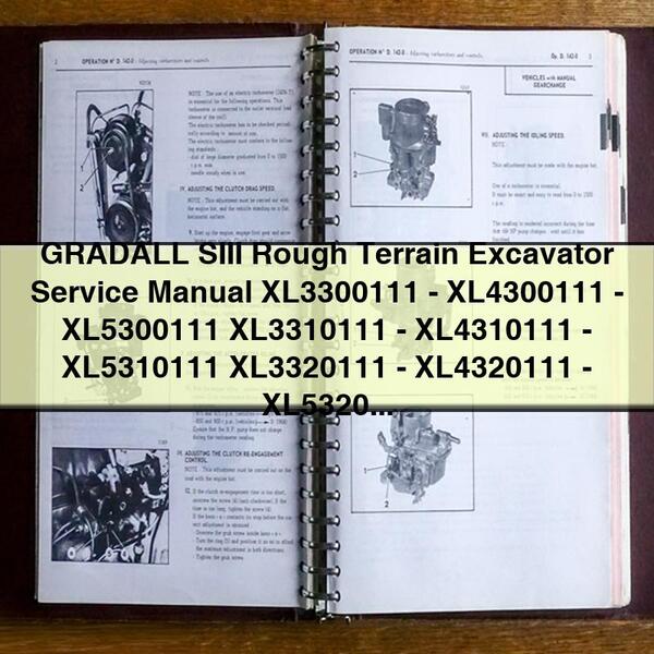 Manual de servicio de la excavadora todoterreno GRADALL SIII XL3300111 - XL4300111 - XL5300111 XL3310111 - XL4310111 - XL5310111 XL3320111 - XL4320111 - XL5320111