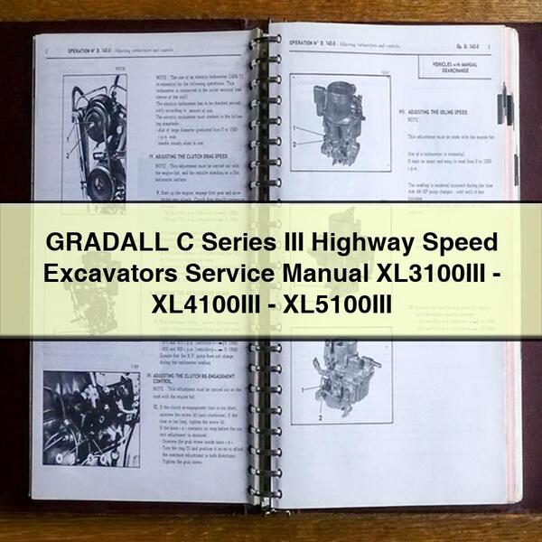 Manual de servicio de excavadoras de velocidad de carretera GRADALL Serie C III XL3100III - XL4100III - XL5100III