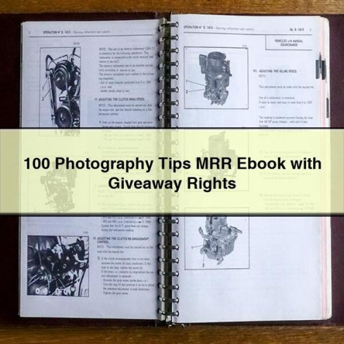 100 Photography Tips MRR Ebook with Giveaway Rights