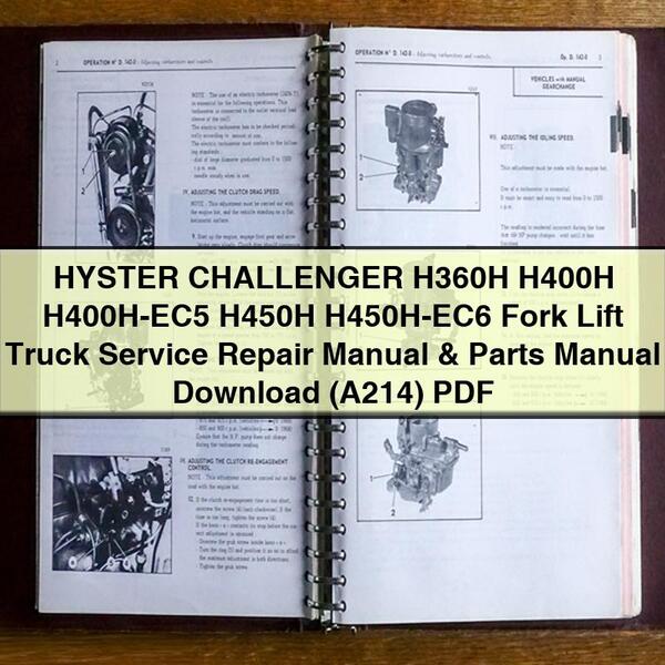 HYSTER CHALLENGER H360H H400H H400H-EC5 H450H H450H-EC6 Fork Lift Truck Service Repair Manual & Parts Manual  (A214)