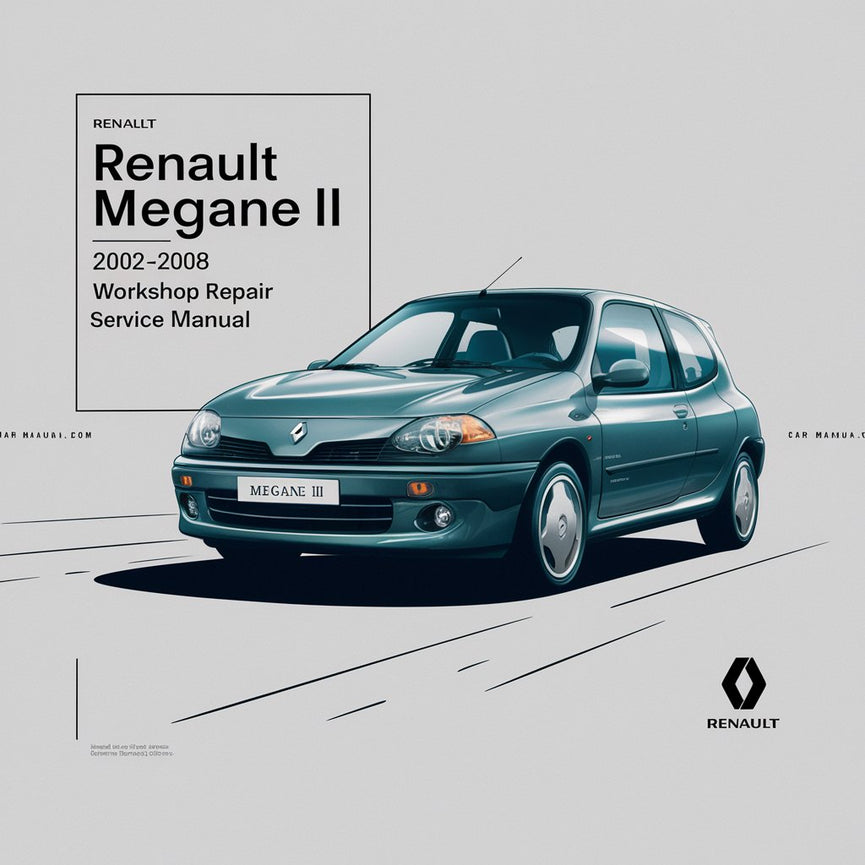 Manual de servicio y reparación del Renault Megane II 2 2002-2008