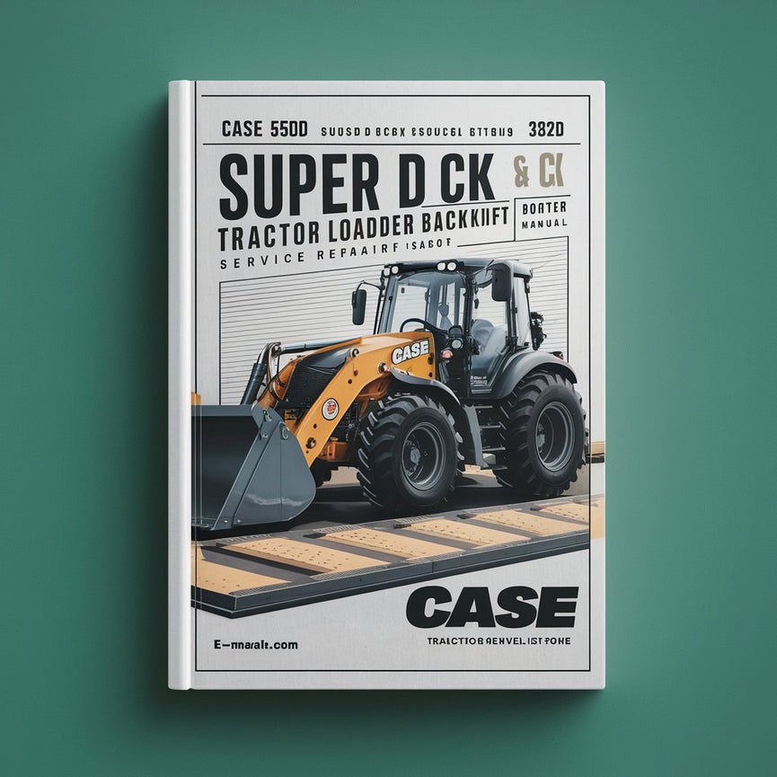 Case 580D 580SD Super D CK Tractor Loader Backhoe Forklift Service Repair Manual - Download PDF