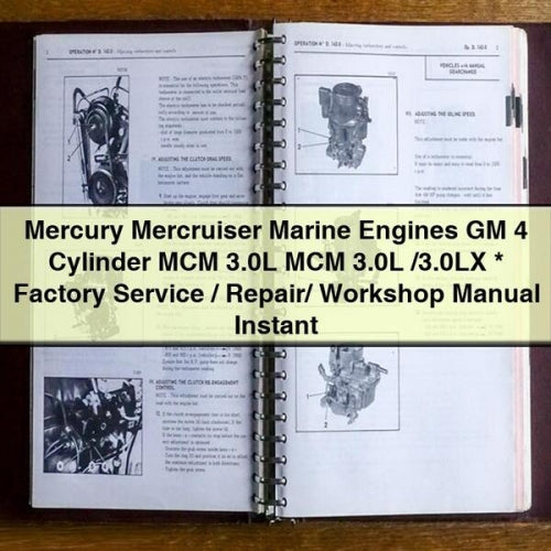 Mercury Mercruiser Marine Engines GM 4 Cylinder MCM 3.0L MCM 3.0L /3.0LX * Factory Service / Repair/ Workshop Manual Instant Download PDF