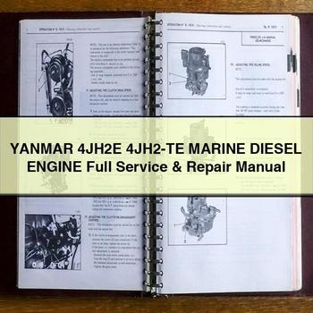 YANMAR 4JH2E 4JH2-TE Marine Diesel Engine Full Service & Repair Manual