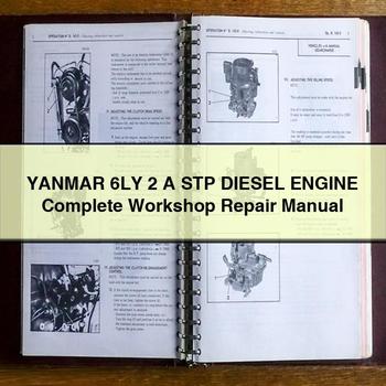 Manuel de réparation d'atelier complet du moteur diesel YANMAR 6LY 2 A STP