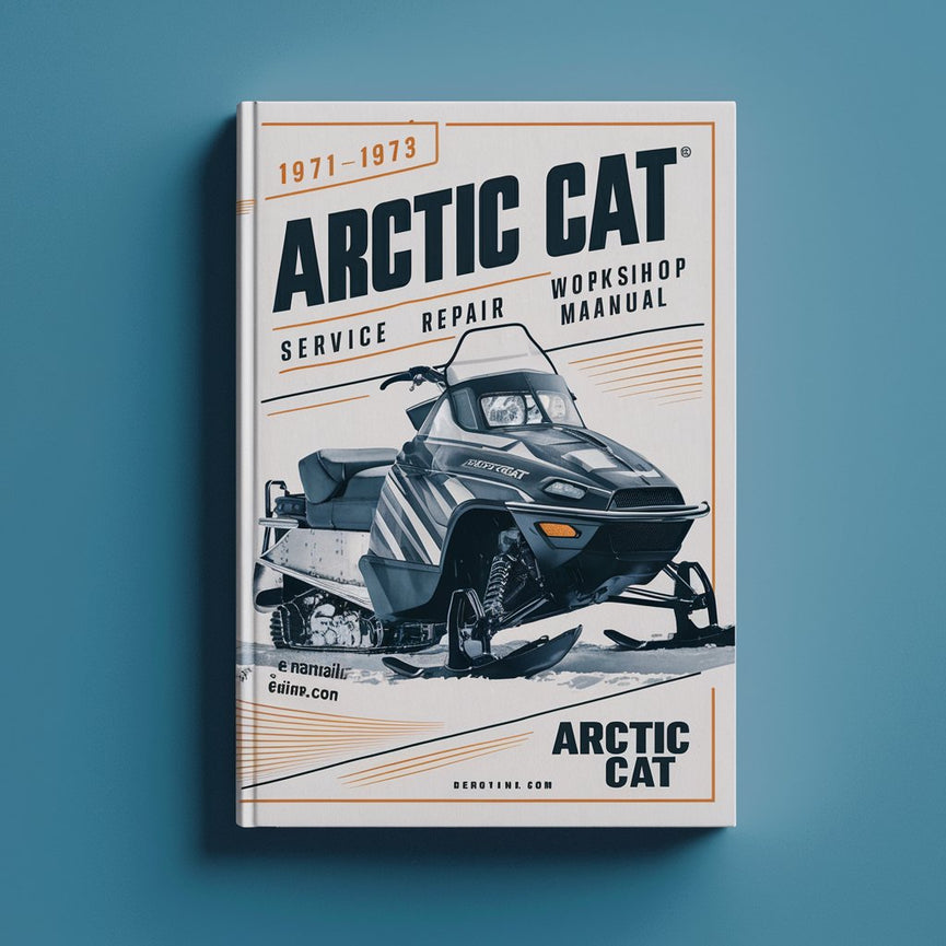 Manuel d'atelier de réparation et d'entretien des motoneiges Arctic Cat 1971-1973