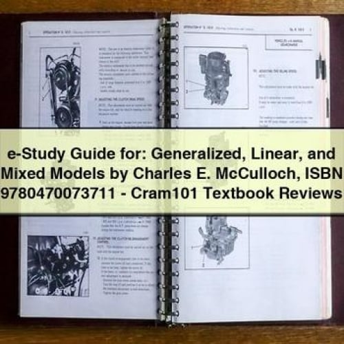 e-Study Guide for: Generalized Linear and Mixed Models by Charles E. McCulloch ISBN 9780470073711 - Cram101 Textbook Reviews