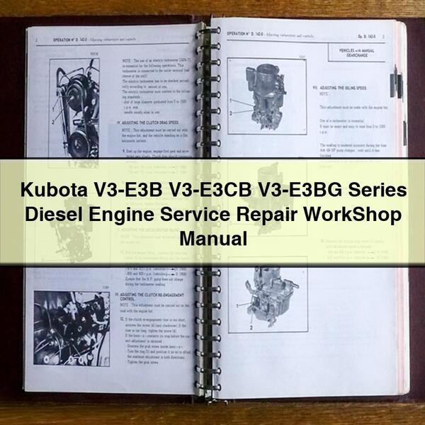 Manual de taller de reparación y mantenimiento de motores diésel de las series Kubota V3-E3B, ​​V3-E3CB y V3-E3BG