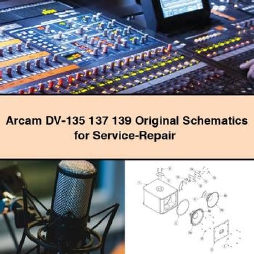 Arcam DV-135 137 139 Original Schematics for Service-Repair