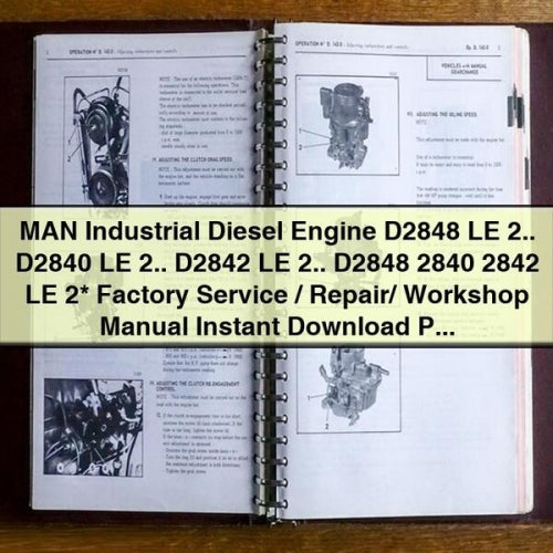 Moteur diesel industriel MAN D2848 LE 2.. D2840 LE 2.. D2842 LE 2.. D2848 2840 2842 LE 2 Manuel d'entretien/réparation/atelier d'usine