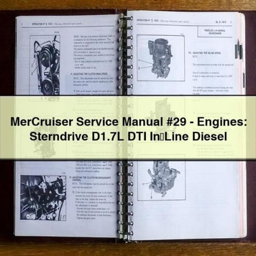 Manual de servicio y reparación de MerCruiser n.° 29: Motores: motor diésel en línea DTI de 1,7 l con propulsión en popa