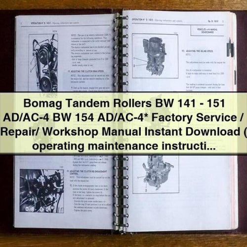 Manuel d'entretien/réparation/atelier d'usine des rouleaux tandem Bomag BW 141-151 AD/AC-4 BW 154 AD/AC-4 (+ instructions d'entretien et de fonctionnement)