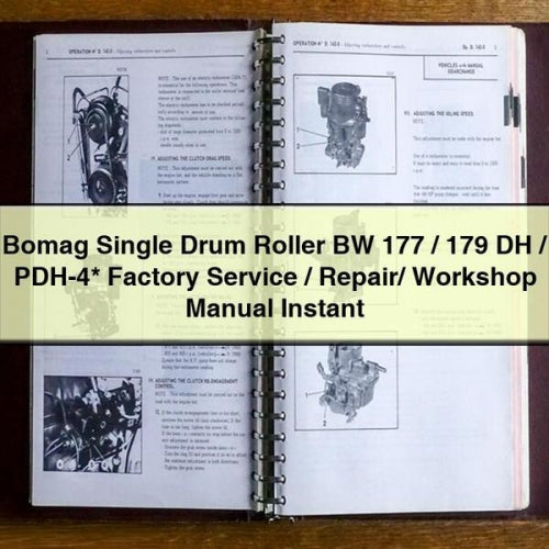 Bomag Single Drum Roller BW 177 / 179 DH / PDH-4* Factory Service / Repair/ Workshop Manual Instant Download PDF