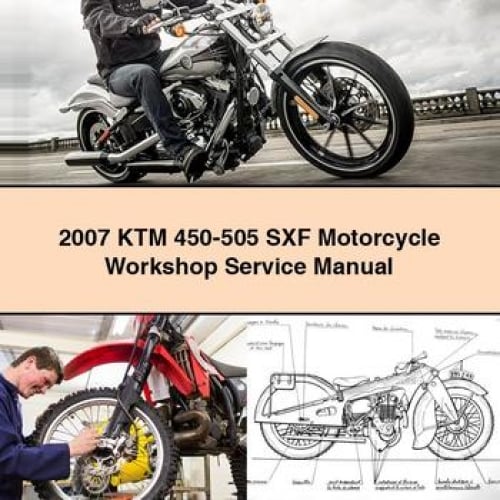 Manual de reparación y servicio de taller de motocicletas KTM 450-505 SXF 2007