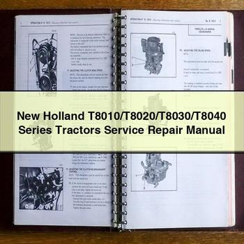 Manual de servicio y reparación de los tractores New Holland de las series T8010/T8020/T8030/T8040