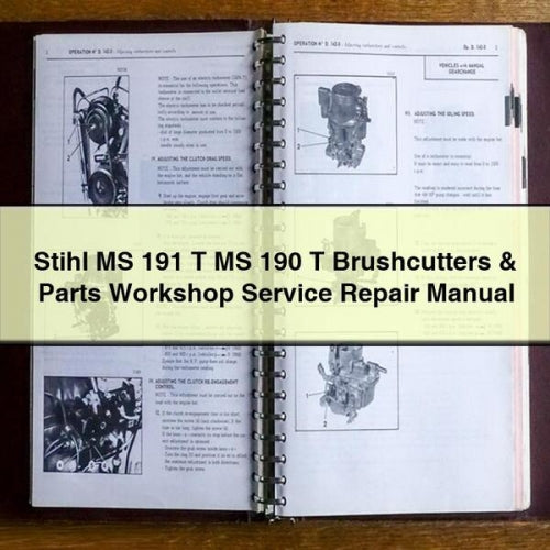 Stihl MS 191 T MS 190 T Brushcutters & Parts Workshop Service Repair Manual Download PDF