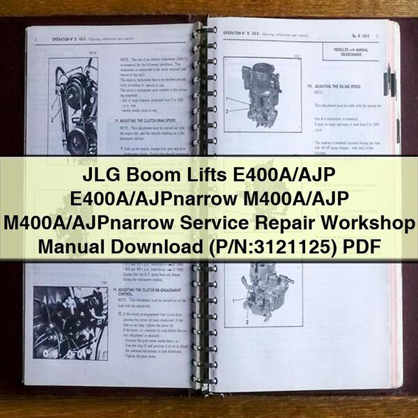 JLG Boom Lifts E400A/AJP E400A/AJPnarrow M400A/AJP M400A/AJPnarrow Service Repair Workshop Manual  (P/N:3121125)