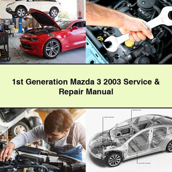 1st Generation Mazda 3 2003 Service & Repair Manual