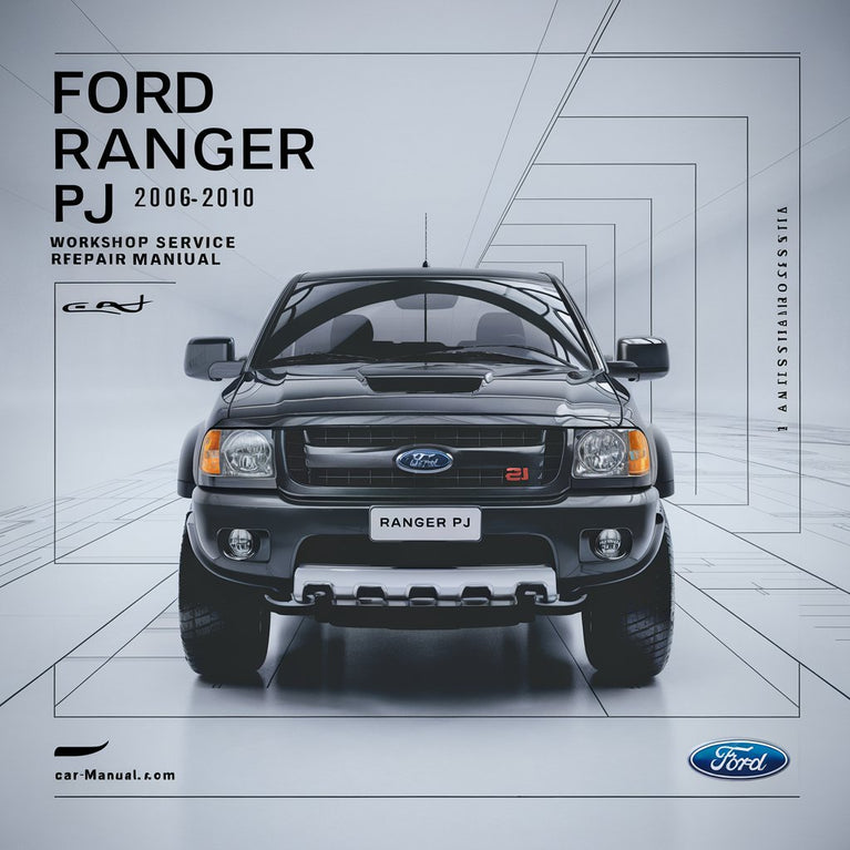 Manual de reparación y servicio del taller Ford RANGER PJ 2006-2010