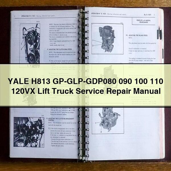 Manual de servicio y reparación de carretillas elevadoras YALE H813 GP-GLP-GDP080 090 100 110 120VX