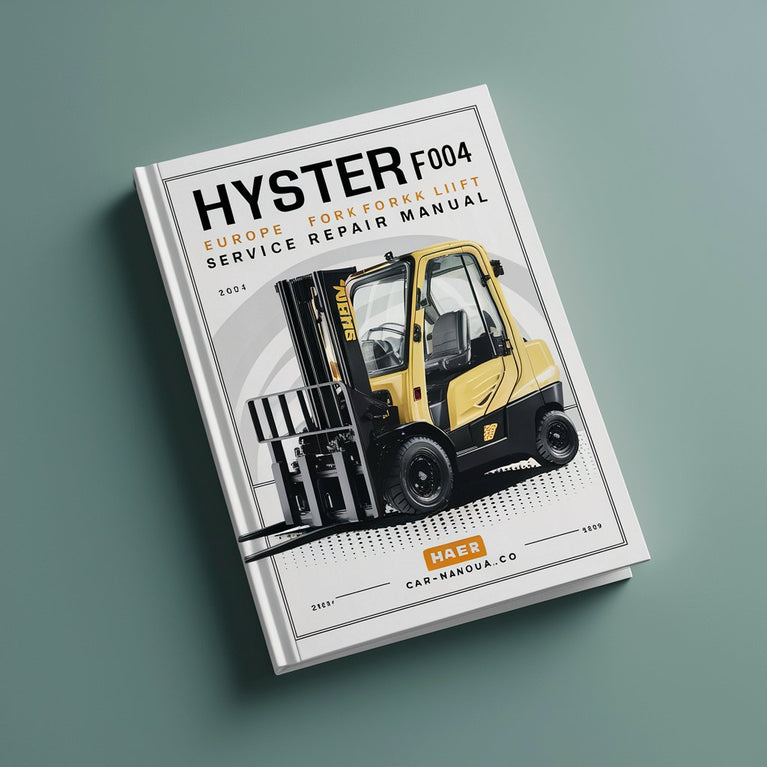 Manuel d'entretien du chariot élévateur Hyster F004 Europe