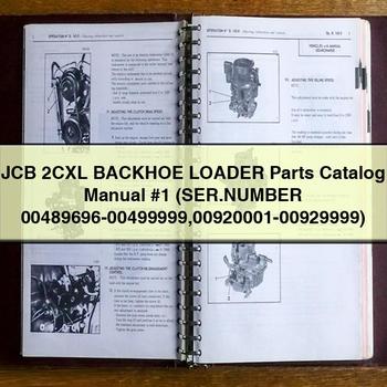 Manual del catálogo de piezas de la retroexcavadora JCB 2CXL n.º 1 (número de serie 00489696-00499999 00920001-00929999)