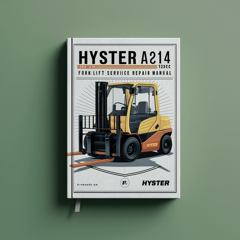 Hyster A214 H18.00XM-12EC Forklift Service Repair Manual