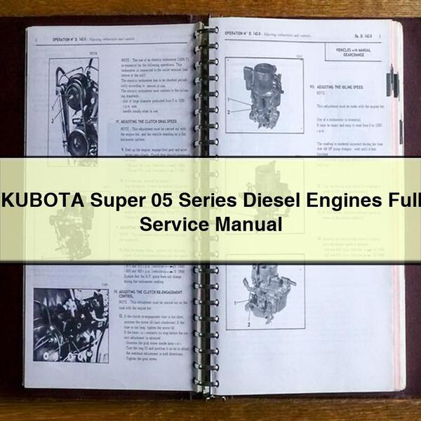 Manuel de réparation et d'entretien complet des moteurs diesel KUBOTA série Super 05