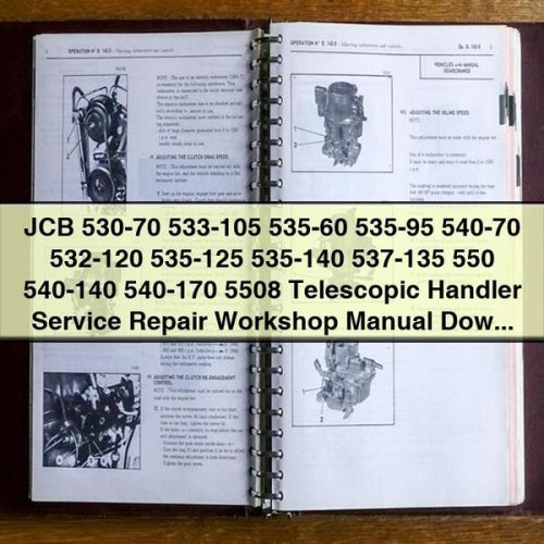 Manual de taller de reparación y mantenimiento de manipuladores telescópicos JCB 530-70 533-105 535-60 535-95 540-70 532-120 535-125 535-140 537-135 550 540-140 540-170 5508