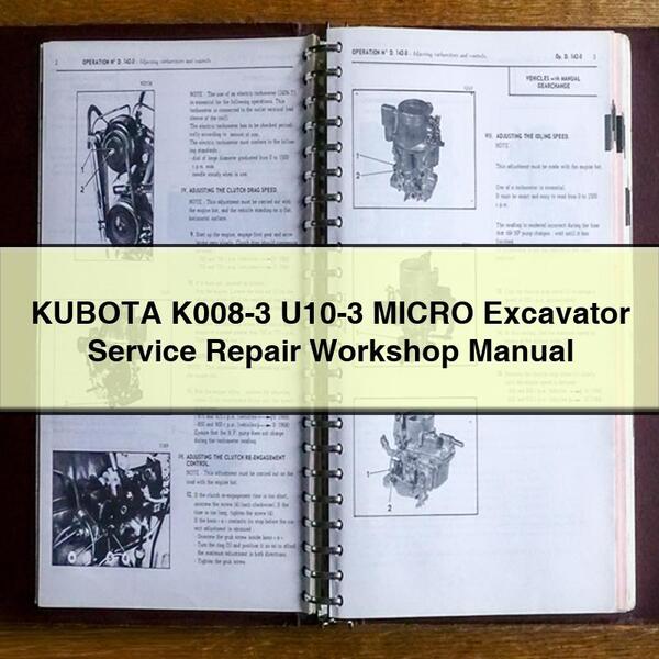 Manuel d'atelier de réparation et d'entretien de la micro-excavatrice KUBOTA K008-3 U10-3