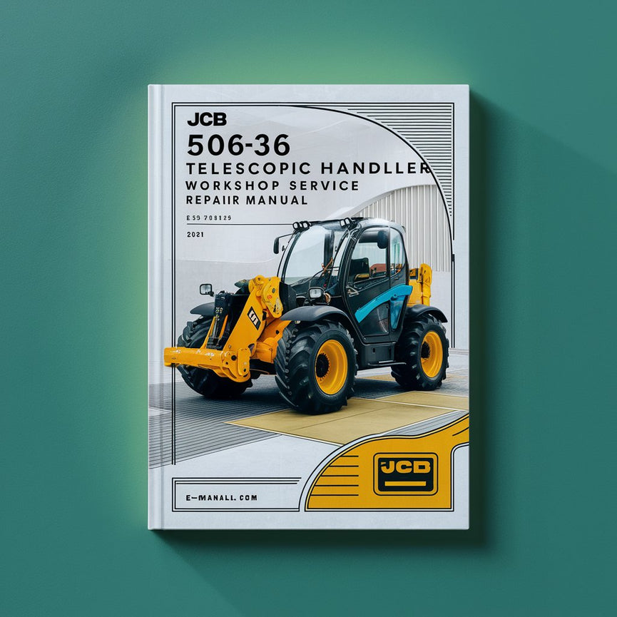 JCB 506-36 Telescopic Handler Workshop Service Repair Manual