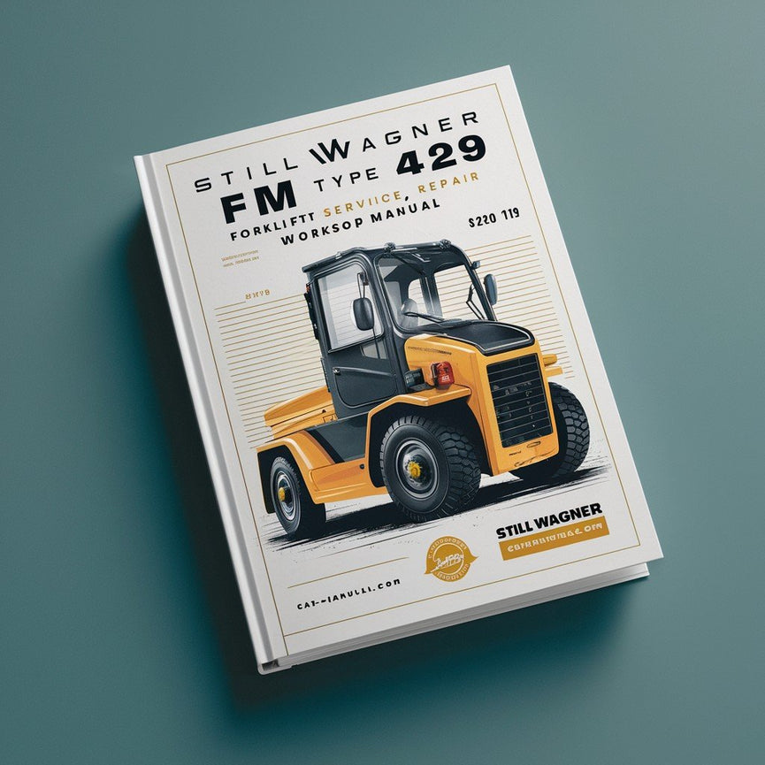 Still Wagner FM Type 429 Forklift Service Repair Workshop Manual Download PDF