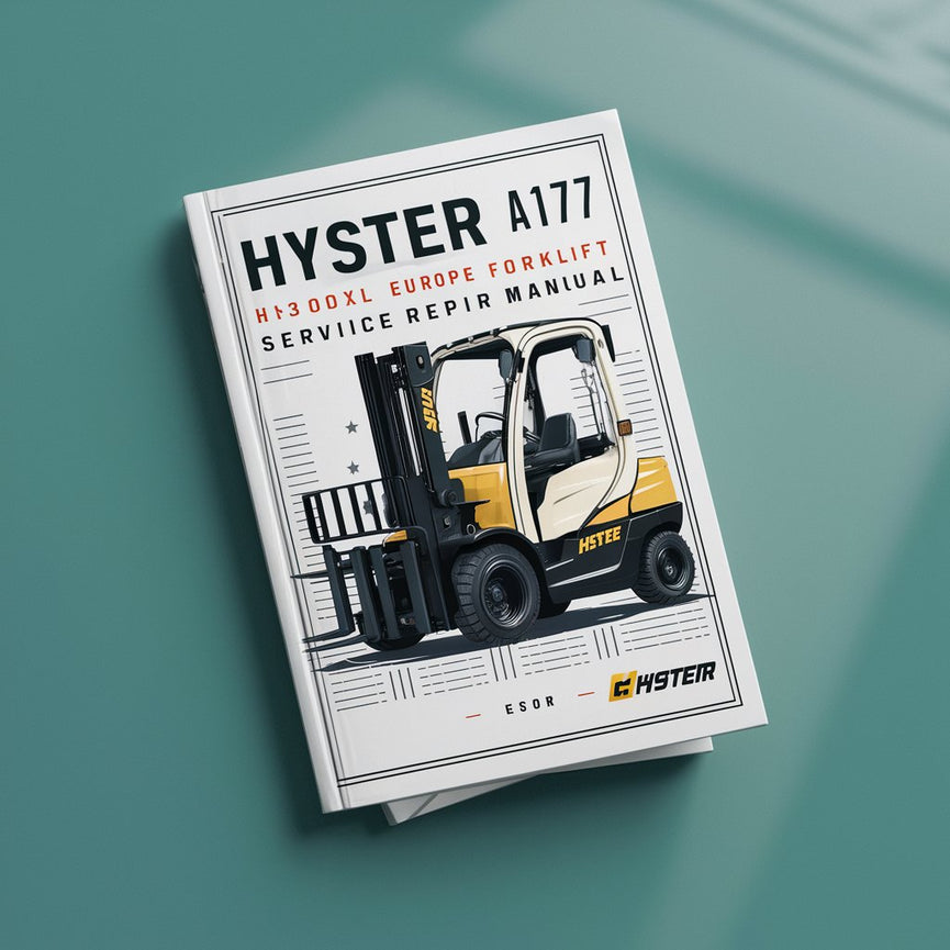 Hyster A177 (H3.00XL Europe) Forklift Service Repair Manual