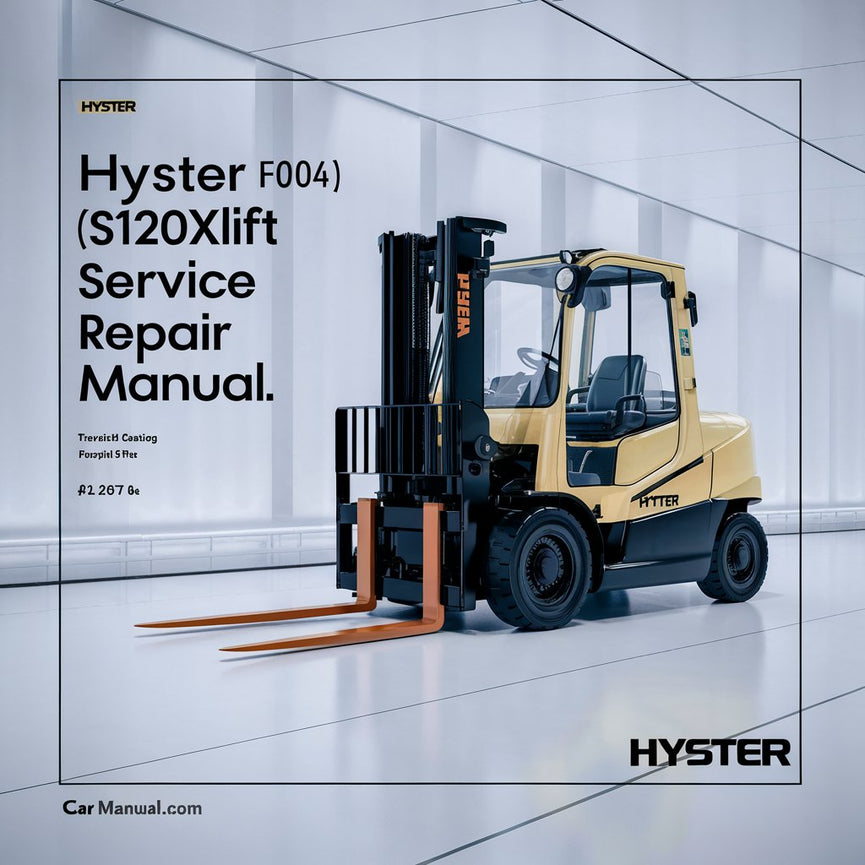 Manual de servicio y reparación de montacargas Hyster F004 (S120XMS)