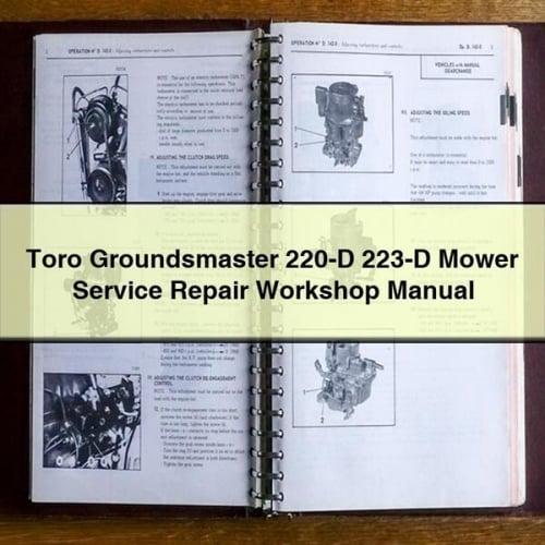 Manual de taller de reparación y mantenimiento de cortacéspedes Toro Groundsmaster 220-D 223-D